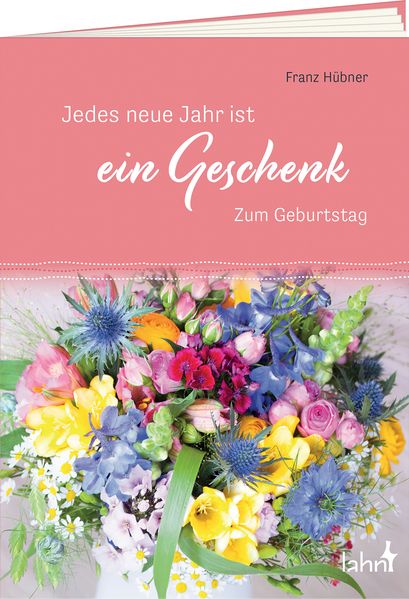 Cover von Jedes neue Jahr ist ein Geschenk