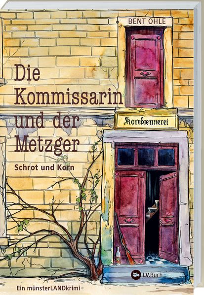 Cover von Die Kommissarin & der Metzger – Schrot und Korn