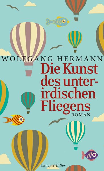 Cover von Die Kunst des unterirdischen Fliegens