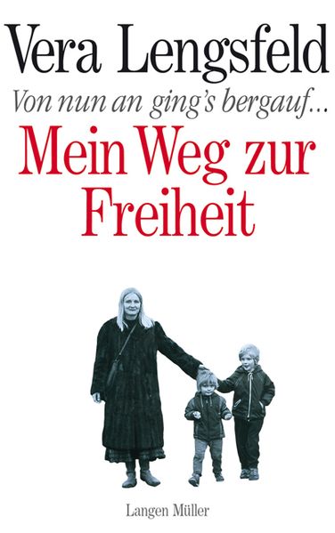 Cover von Von nun an ging’s bergauf …