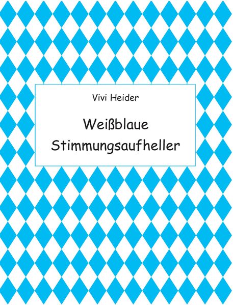 Cover von Bayerische Stimmungsaufheller