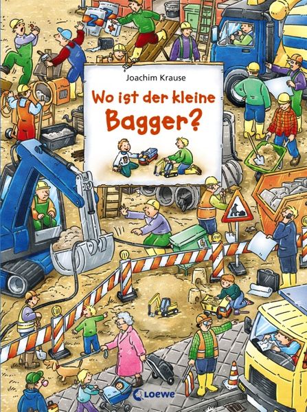 Cover von Wo ist der kleine Bagger?