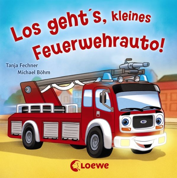 Cover von Coole Fahrzeuge – Los geht’s, kleines Feuerwehrauto!
