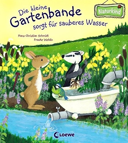 Cover von Die kleine Gartenbande sorgt für sauberes Wasser
