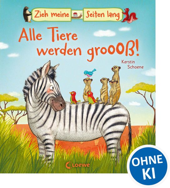 Cover von Zieh meine Seiten lang – Alle Tiere werden groß!