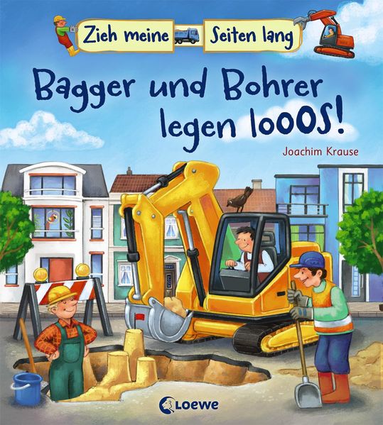Cover von Zieh meine Seiten lang – Bagger und Bohrer legen los!