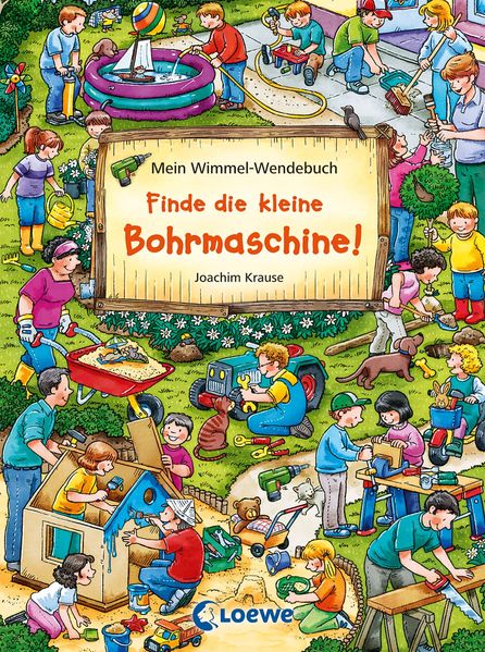 Cover von Mein Wimmel-Wendebuch – Finde die kleine Bohrmaschine! / Finde den Fußball!