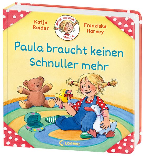 Cover von Meine Freundin Paula – Paula braucht keinen Schnuller mehr