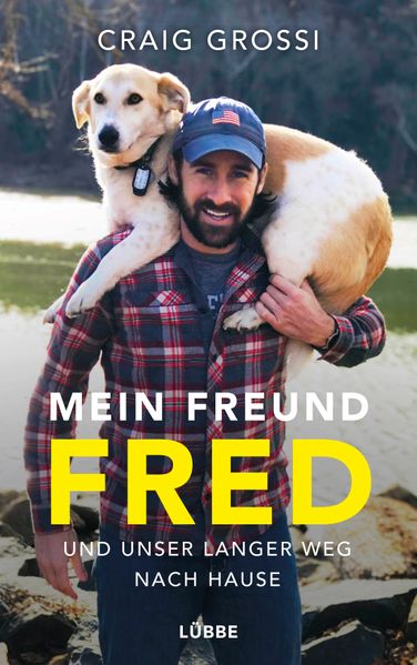 Cover von Mein Freund Fred und unser langer Weg nach Hause