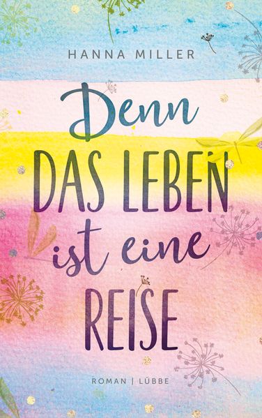 Cover von Denn das Leben ist eine Reise