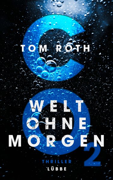 Cover von CO2 – Welt ohne Morgen