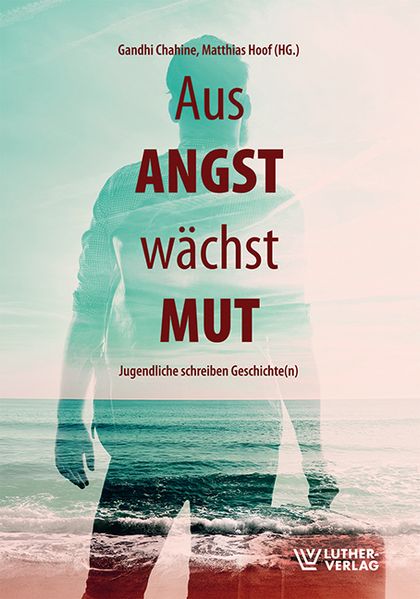 Cover von Aus Angst wächst Mut