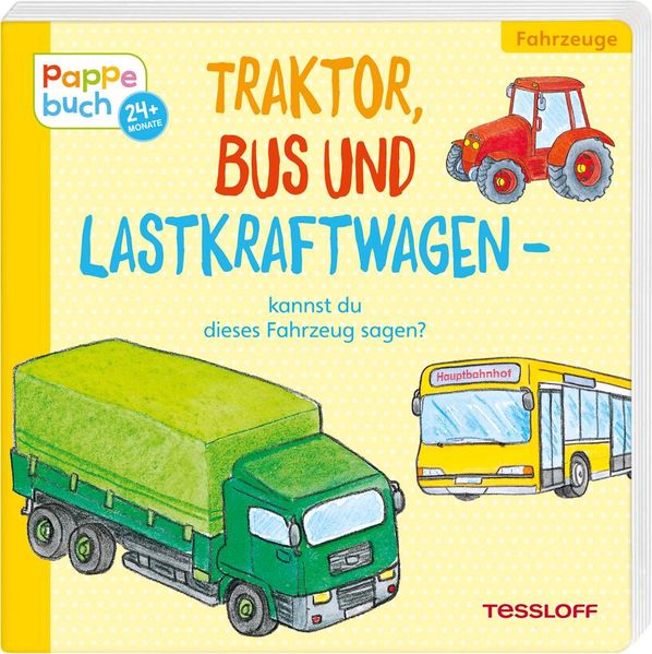 Cover von Traktor, Bus und Lastkraftwagen – kannst du dieses Fahrzeug sagen?