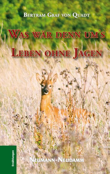 Cover von Was wär denn um´s Leben ohne Jagen