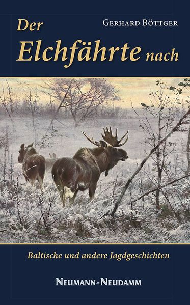 Cover von Der Elchfährte nach