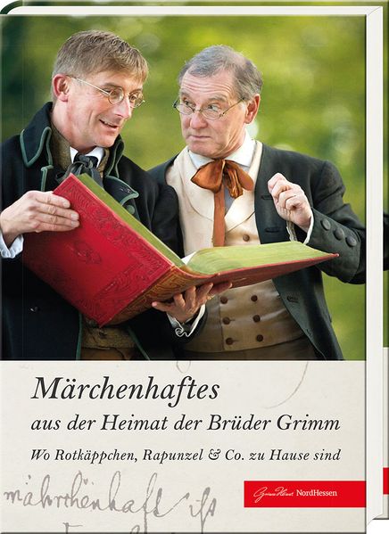 Cover von Märchenhaftes aus der Heimat der Brüder Grimm
