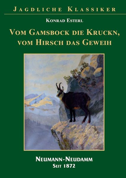 Cover von Vom Gamsbock die Kruckn, vom Hisch das Geweih