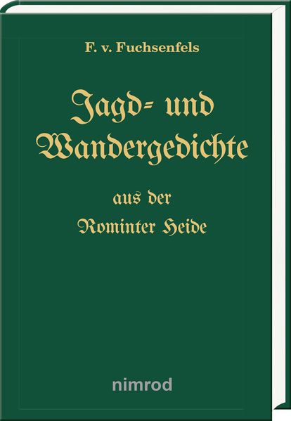 Cover von Jagd- und Wandergedichte aus der Rominter Heide