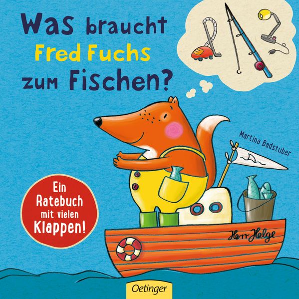 Cover von Was braucht Fred Fuchs zum Fischen?