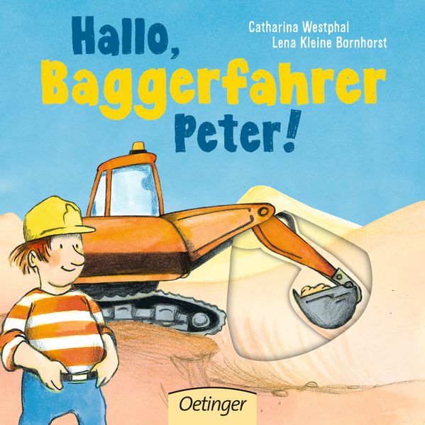 Cover von Hallo, Baggerfahrer Peter!