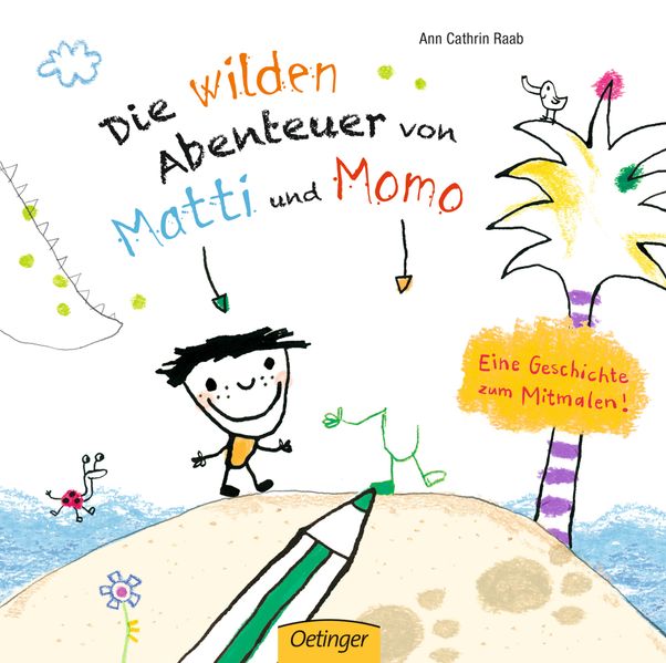 Cover von Die wilden Abenteuer von Matti und Momo. Eine Geschichte zum Mitmalen!
