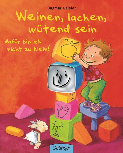 Cover von Weinen, lachen, wütend sein – dafür bin ich nicht zu klein!