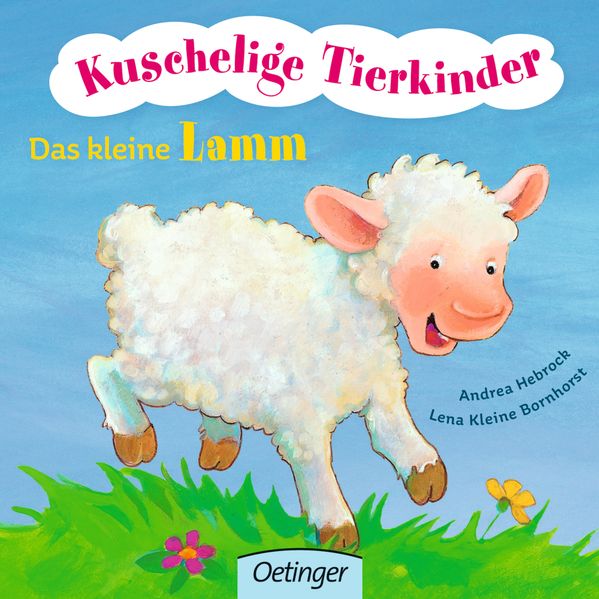 Cover von Kuschelige Tierkinder. Das kleine Lamm