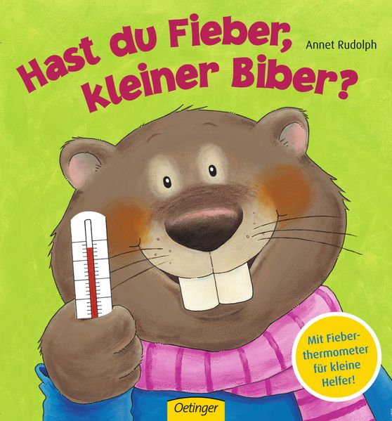 Cover von Hast du Fieber, kleiner Biber?