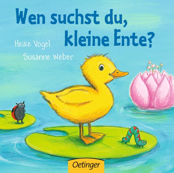 Cover von Wen suchst du, kleine Ente?