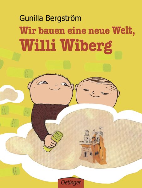 Cover von Wir bauen eine neue Welt, Willi Wiberg