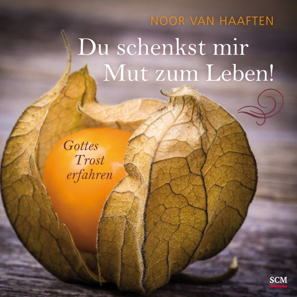 Cover von Du schenkst mir Mut zum Leben!