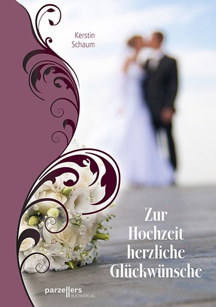 Cover von Zur Hochzeit herzliche Glückwünsche