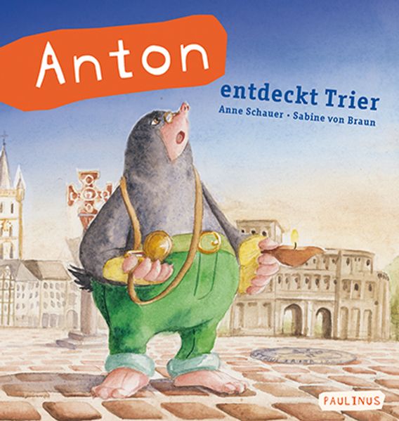 Cover von Anton entdeckt Trier