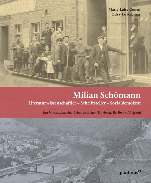 Cover von Milian Schömann – Literaturwissenschaftler, Schriftsteller, Sozialdemokrat