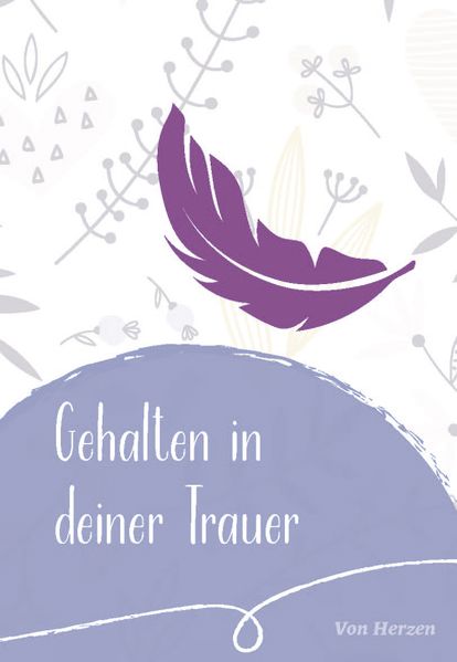 Cover von Gehalten in deiner Trauer