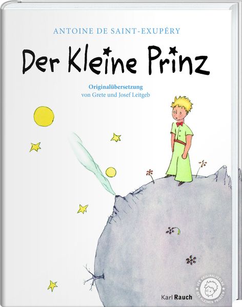 Cover von Der Kleine Prinz. Die Originalausgabe mit den farbigen Illustrationen des Autors