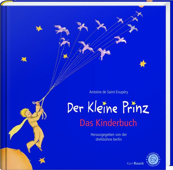 Cover von Der Kleine Prinz. Das Kinderbuch in der Originalübersetzung