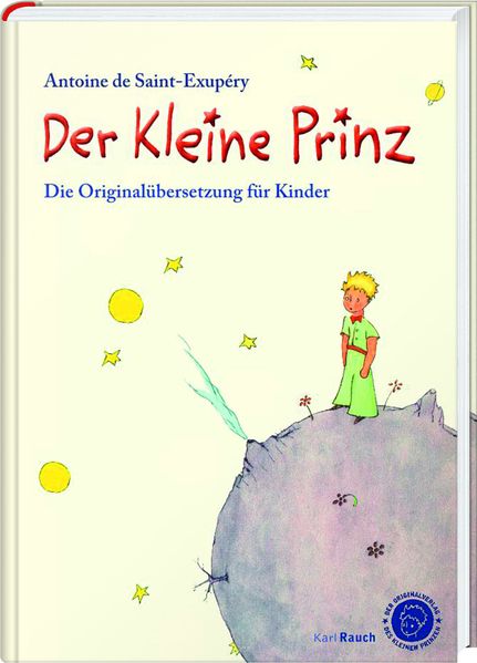 Cover von Der Kleine Prinz. Die Originalübersetzung für Kinder