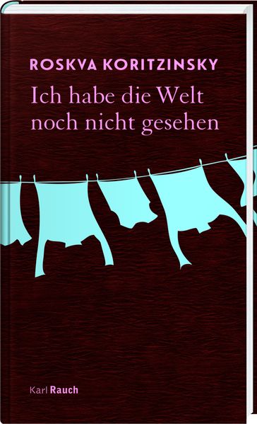 Cover von Ich habe die Welt noch nicht gesehen