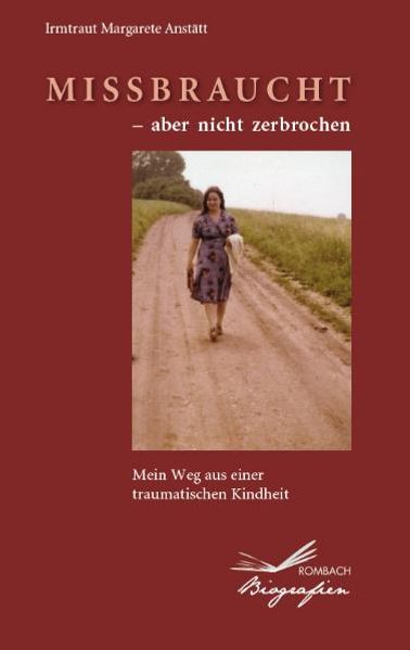 Cover von Missbraucht – aber nicht zerbrochen