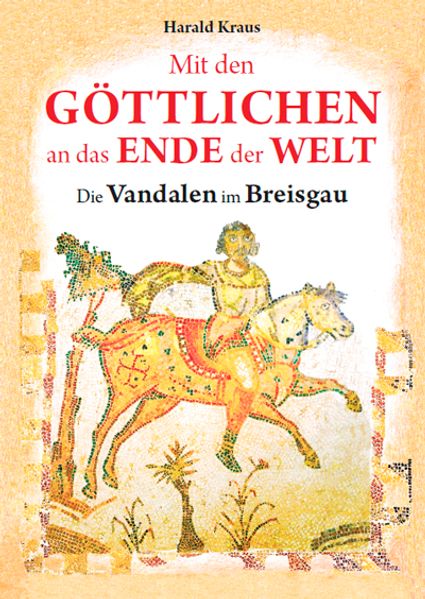 Cover von Mit den Göttlichen an das Ende der Welt