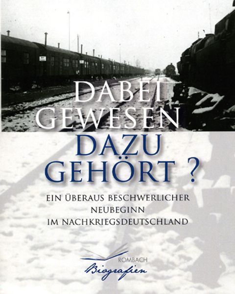 Cover von Dabei gewesen – dazu gehört?