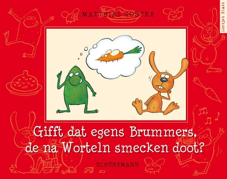 Cover von Gifft dat egens Brummers, de na Worteln smecken doot?
