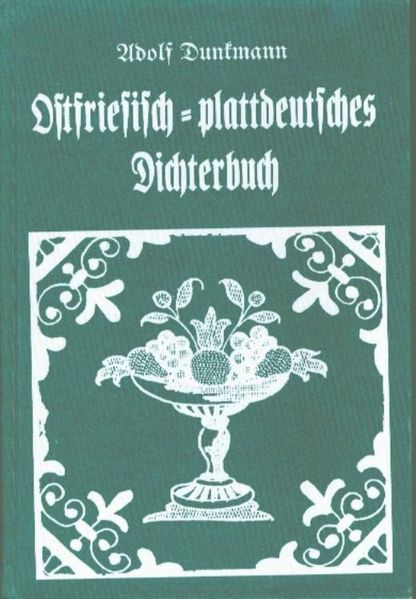 Cover von Ostfriesisch-plattdeutsches Dichterbuch