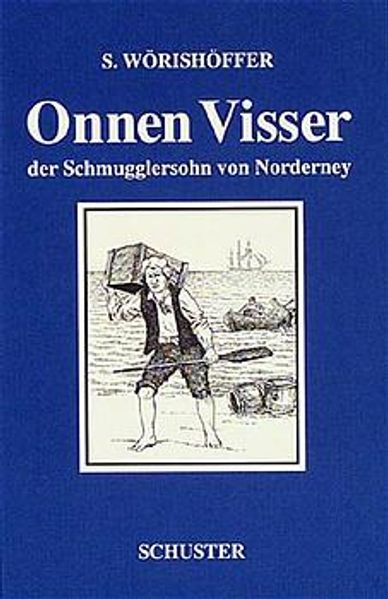 Cover von Onnen Visser, der Schmugglersohn von Norderney