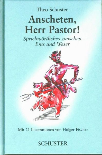 Cover von Anscheten, Herr Pastor!