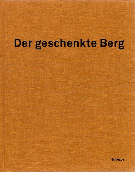 Cover von Der geschenkte Berg