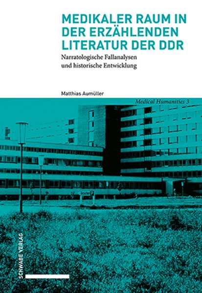 Cover von Medikaler Raum in der erzählenden Literatur der DDR