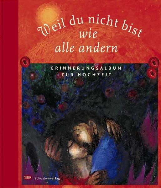 Cover von Weil du nicht bist wie alle andern