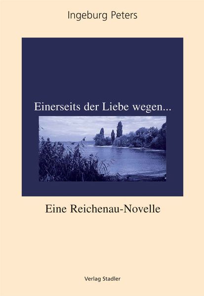 Cover von Einerseits der Liebe wegen…